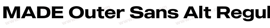 MADE Outer Sans Alt Regular PERSONAL USE字体转换
